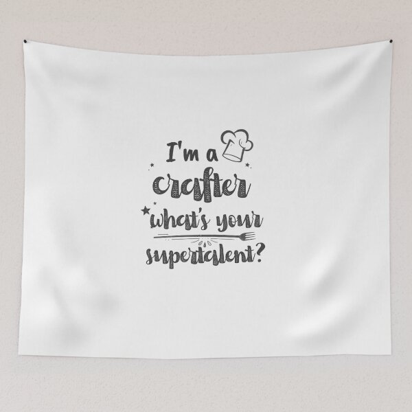 Item preview, I’m a crafter what’s your supertalent? designed and sold by LuveraxArt.