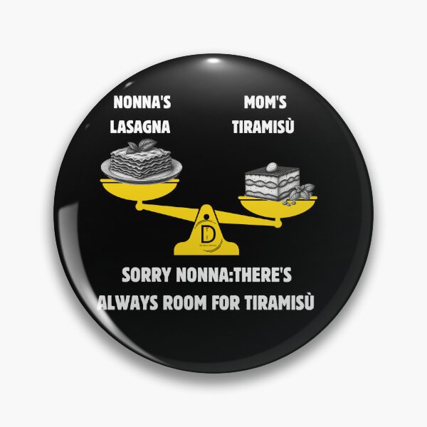 Item preview, Funny Italian Dessert Humor: Always Room For Tiramisu Black Version designed and sold by TheItaliandilemma.