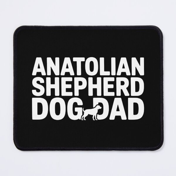 Item preview, Anatolian Shepherd Dog Dad designed and sold by theartfulaspie.