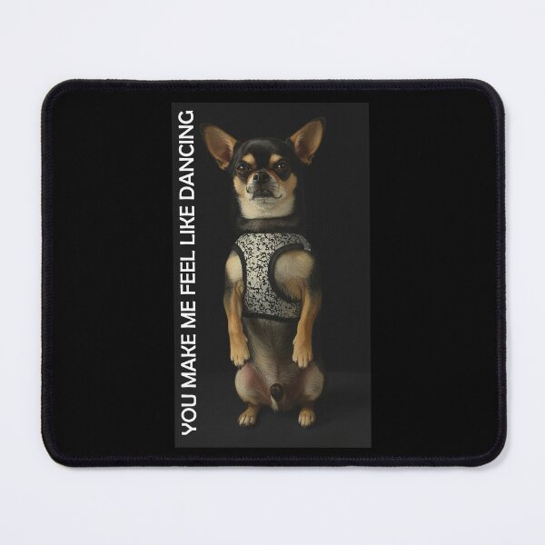 Item preview, You make me dance - chihuahua designed and sold by hhh-art.