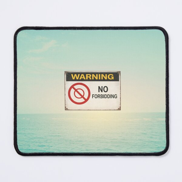 Item preview, No Forbidding – Vintage Warning Sign Funny Paradox Design designed and sold by Avohai!.