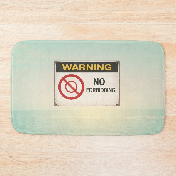 Item preview, No Forbidding – Vintage Warning Sign Funny Paradox Design designed and sold by Avohai!.