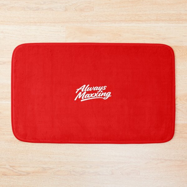 Item preview, Always Maxxing designed and sold by LockedUp.
