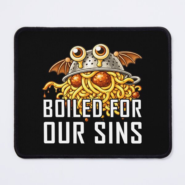 Item preview, Boiled For Our Sins Pasta Monster designed and sold by MonkiFlipp.