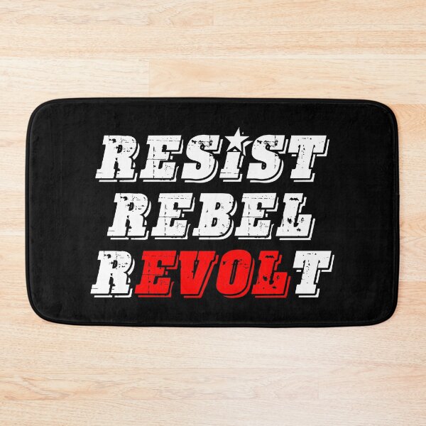 Item preview, Resist - Rebel - Revolt  designed and sold by Thelittlelord.