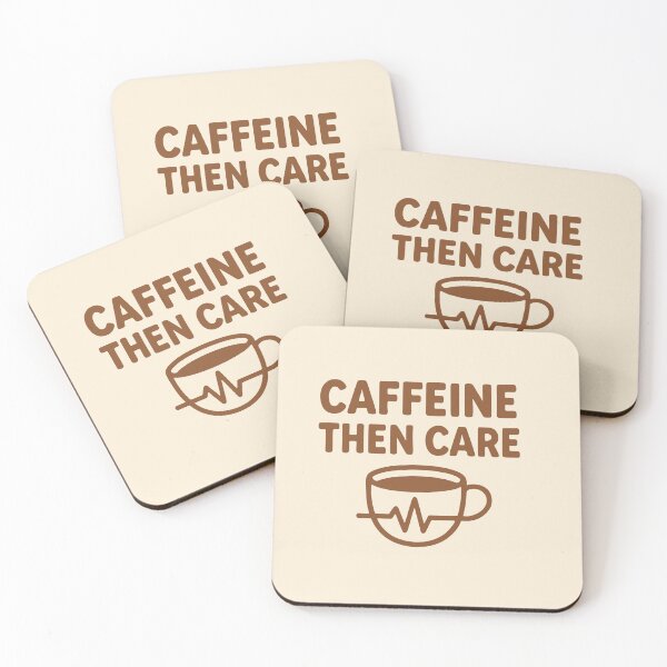 Item preview, Caffeine Then Care Funny Nurse Gift for Healthcare Workers gift design designed and sold by Dantin.
