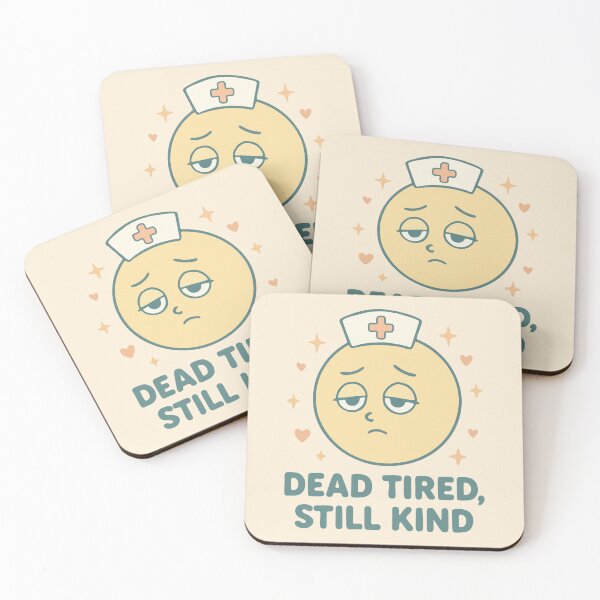Item preview, Dead Tired Still Kind Funny Tired Nurse Gift design designed and sold by Dantin.