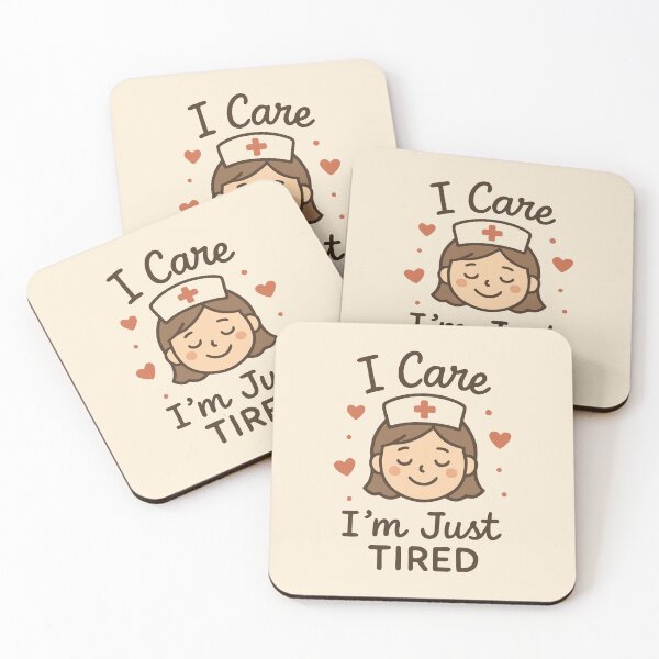 Item preview, I Care I'm Just Tired Cute Tired Nurse Gift Design designed and sold by Dantin.