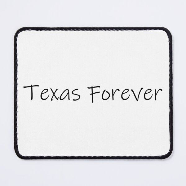Item preview, Texas Forever designed and sold by cdanziger.