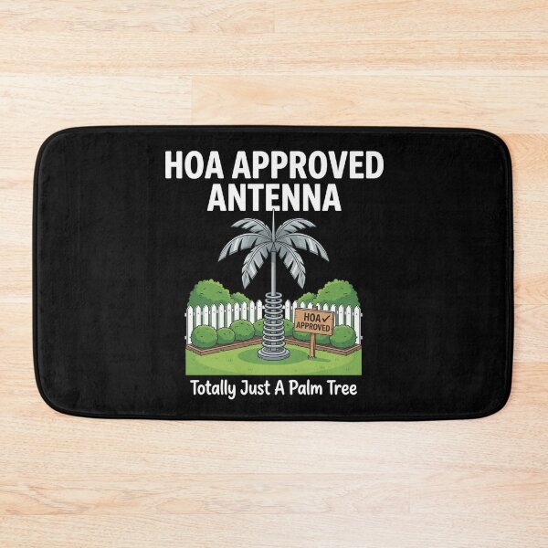 Item preview, HOA Approved Antenna — Ham Radio Humor designed and sold by Ham Radio Launchpad.