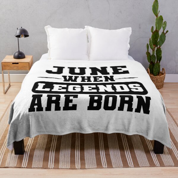Item preview, June When Legends are Born - June Born Birthday Gift designed and sold by TheBeesForYou.