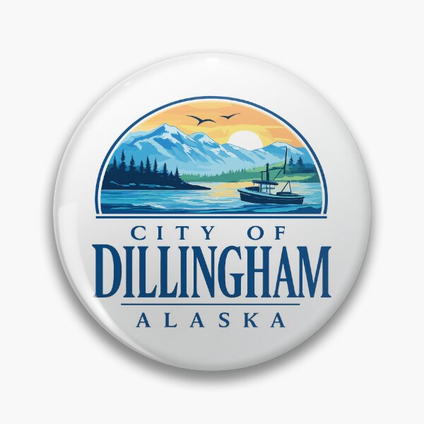 Item preview, Dillingham Alaska designed and sold by JessArty ⭐⭐⭐⭐⭐.
