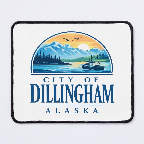 Item preview, Dillingham Alaska designed and sold by JessArty ⭐⭐⭐⭐⭐.