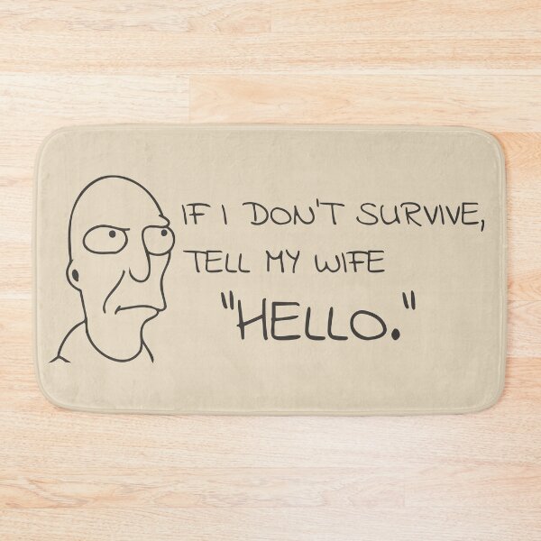 Item preview, Tell My Wife "Hello." designed and sold by Malreyn77.