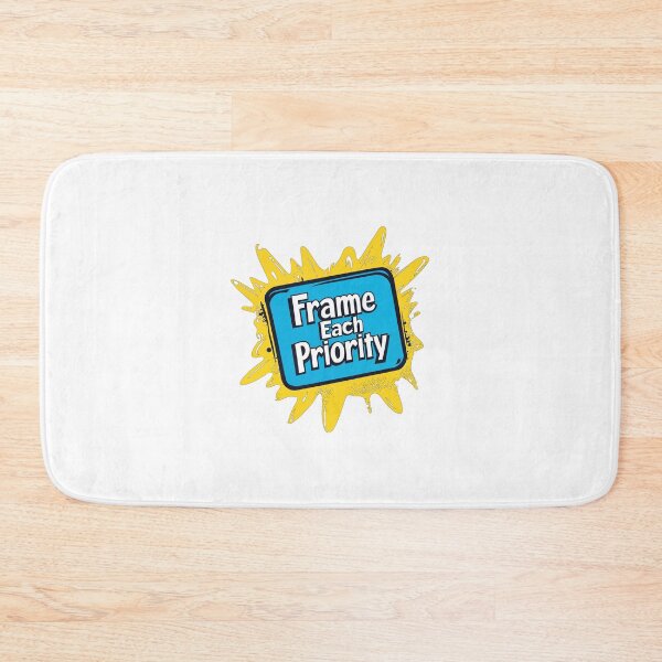 Item preview, Frame Each Priority Splash Art Motivational Phrase designed and sold by FWLKIT.
