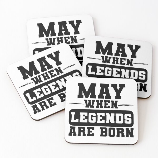 Item preview, May When Legends are Born - May Born Birthday Gift designed and sold by TheBeesForYou.