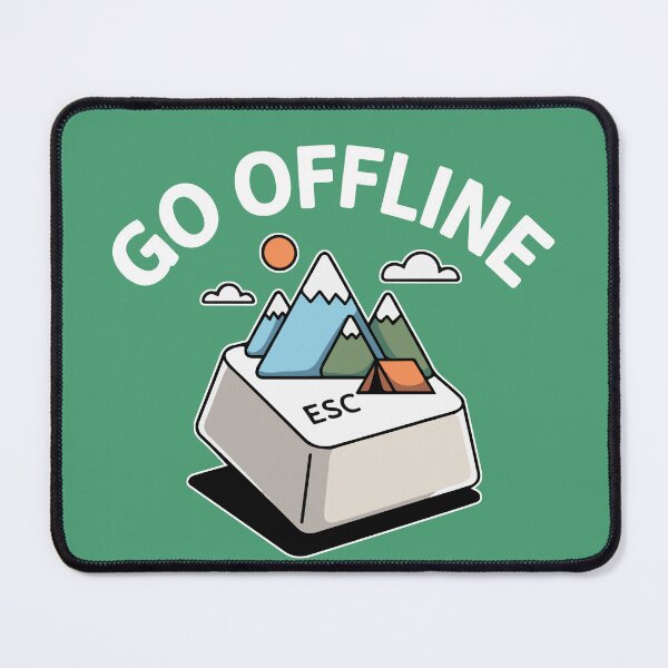 Item preview, ESC GO OFFLINE Camping  designed and sold by SusanaDesigns.