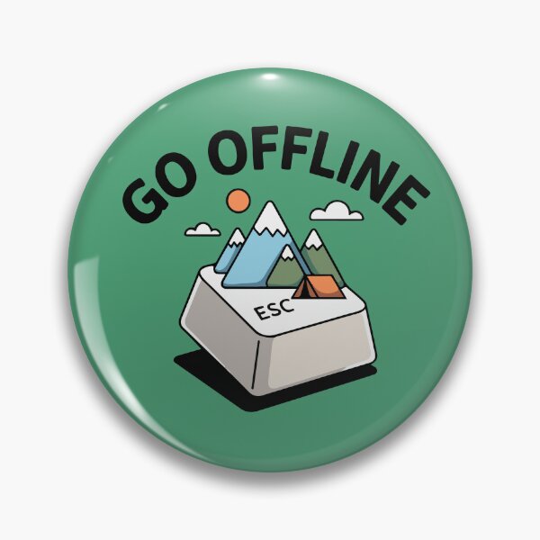 Item preview, ESC GO OFFLINE Camping  designed and sold by SusanaDesigns.