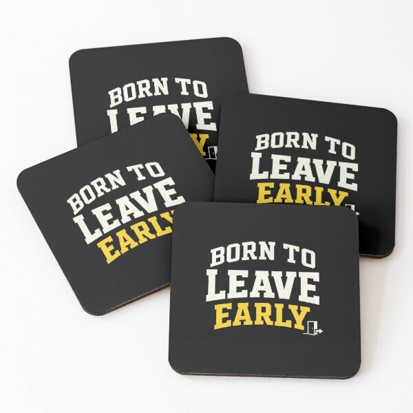 Item preview, Born to Leave Early Shirt Funny Introvert Exit Tee designed and sold by POD DYNASTY | Original Print On Demand T-Shirt Graphics.