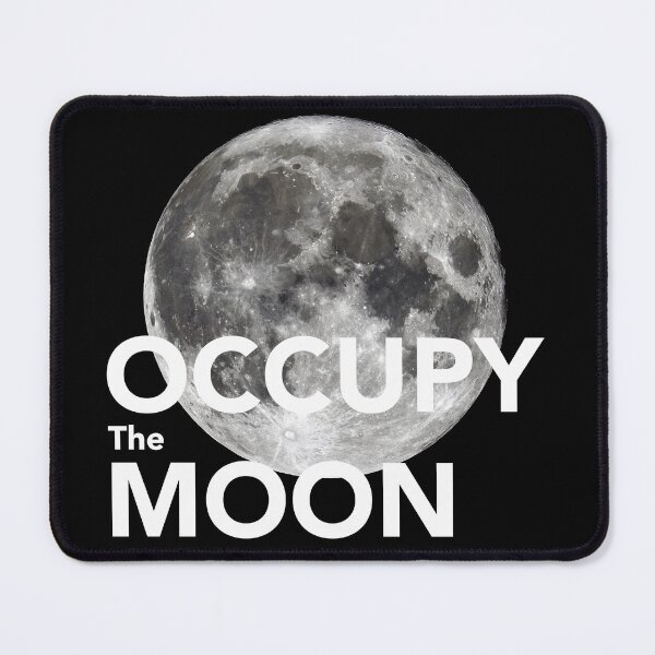 Item preview, Occupy Moon designed and sold by PopularTheory.