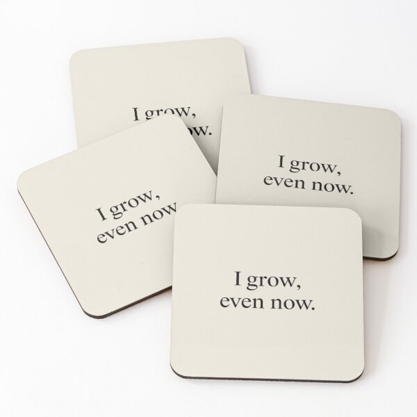 Item preview, I Grow, Even Now – Minimal Personal Growth Quote Design designed and sold by Irene Catchmind.
