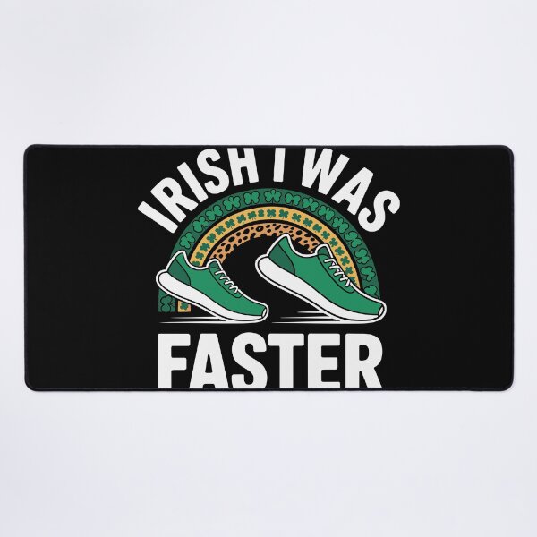 Item preview, Irish I Was Faster St Patricks Day Running Saint Pattys Day designed and sold by Dressed For  Duty.