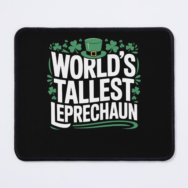 Item preview, World's Tallest Leprechaun St Patrick's Day Funny Irish designed and sold by Dressed For Duty.