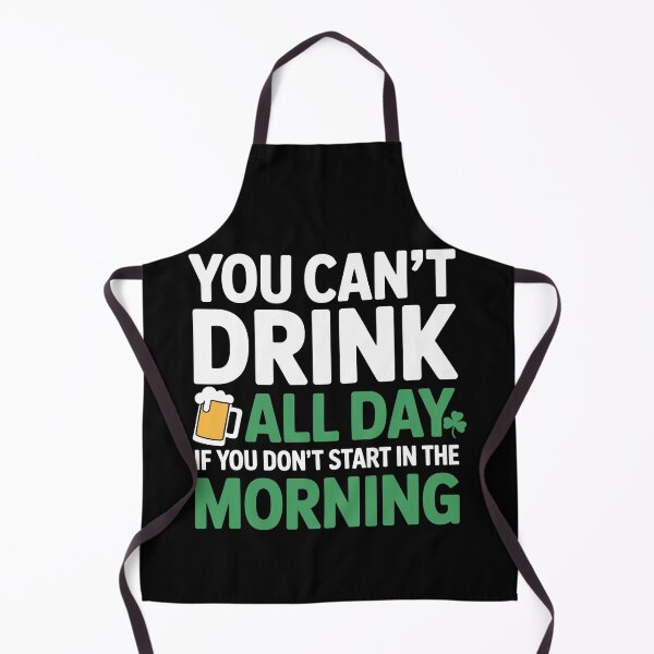 Item preview, You Cant Drink Day St Patricks Day Funny Irish Drinking designed and sold by Dressed For  Duty.
