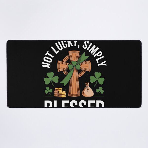 Item preview, Not Lucky Simply Blessed Religious Christian St Patricks Day designed and sold by Dressed For Duty.