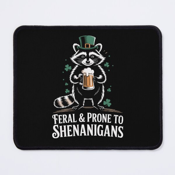 Item preview, Feral and Prone to Shenanigans Raccoon St Patrick's Day designed and sold by Dressed For Duty.