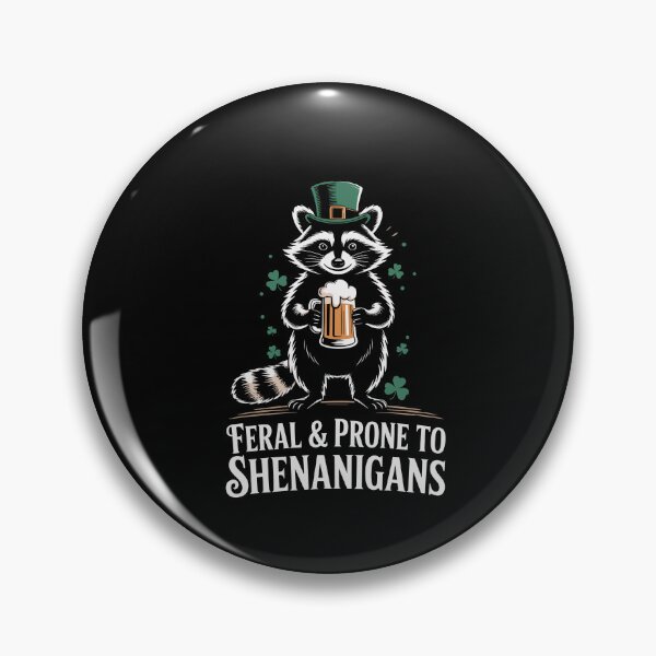 Item preview, Feral and Prone to Shenanigans Raccoon St Patrick's Day designed and sold by Dressed For  Duty.