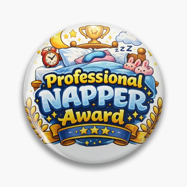 Item preview, National Napping Day Professional Napper Award Bold Bed Typography Gift Idea for Cozy Fans designed and sold by Divakar Fashion.
