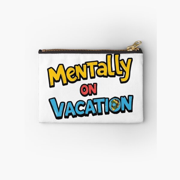 Item preview, Mentally on vacation stict designed and sold by Topx10.