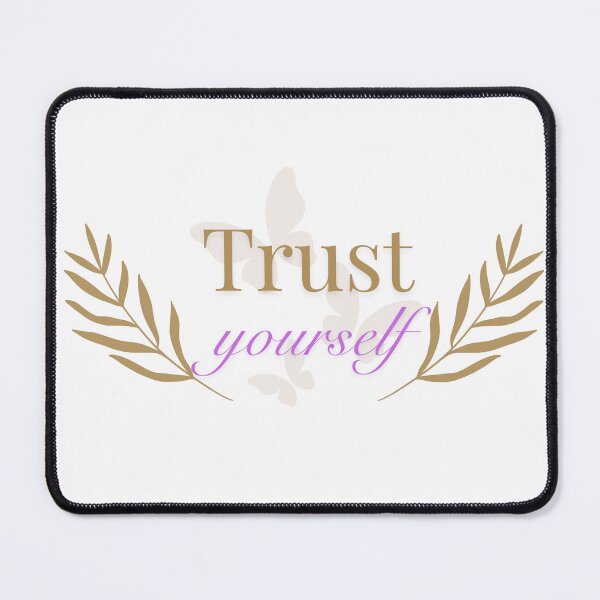 Item preview, Trust yourself designed and sold by ToKoLab.