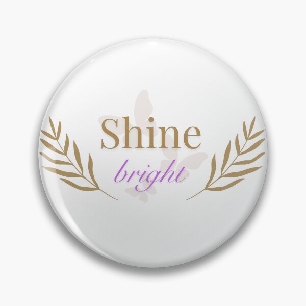 Item preview, Shine bright designed and sold by ToKoLab.