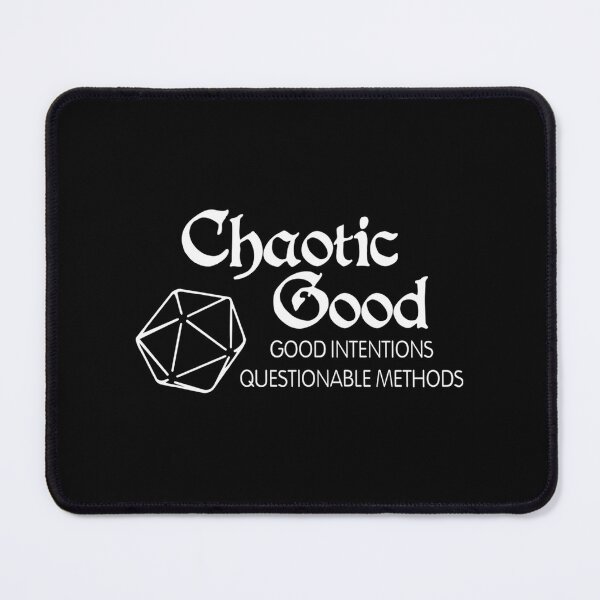 Item preview, Chaotic Good Questionable Methods Quote designed and sold by nctdhlkseos50.