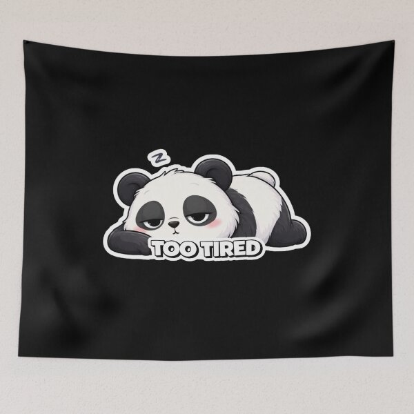 Item preview, Too Tired Panda Exhausted Sleepy Funny Cute Lazy Design designed and sold by LazyMoodStudio.