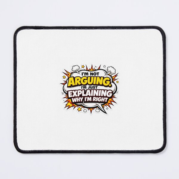 Item preview, I'm Not Arguing, I'm Just Explaining Why I'm Right – Funny Retro Comic Sticker designed and sold by SparkVault.