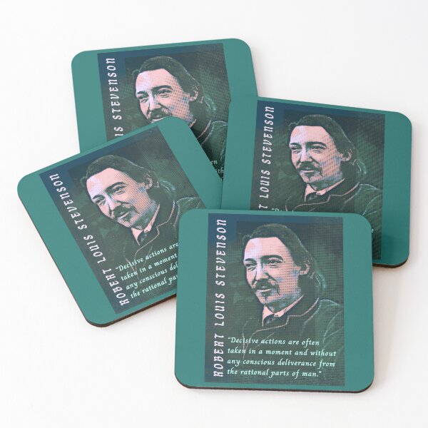 Item preview, Robert Louis Stevenson quote: “Decisive actions are often taken in a moment and without any conscious deliverance from the rational parts of man.” designed and sold by artbleed.