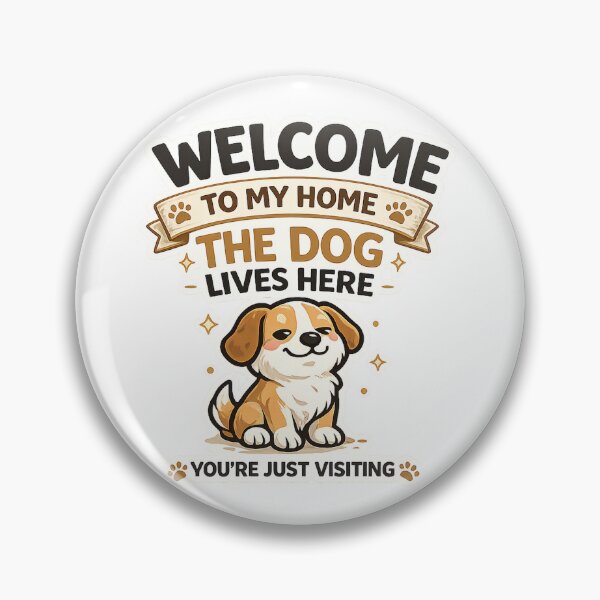 Item preview, The Dog Lives Here You’re Just Visiting Funny Dog Design designed and sold by StyleLap.