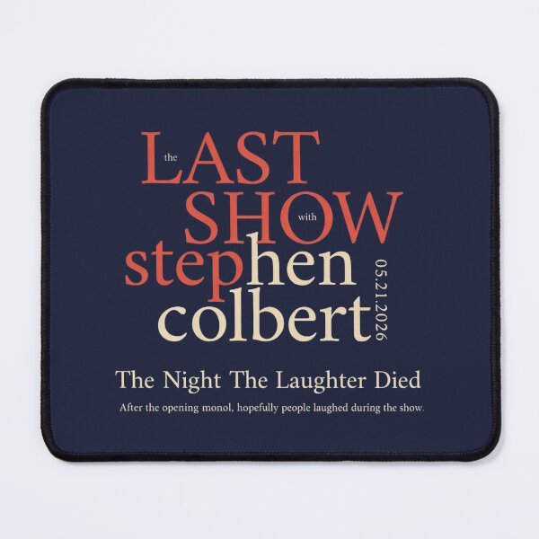 Item preview, Stephen Colbert - The Night The Laughter Died - Stephen Colbert Final Show May 21 2026 designed and sold by CandleSpirit.