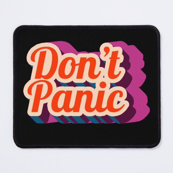 Item preview, Don't Panic designed and sold by Simply Positive.
