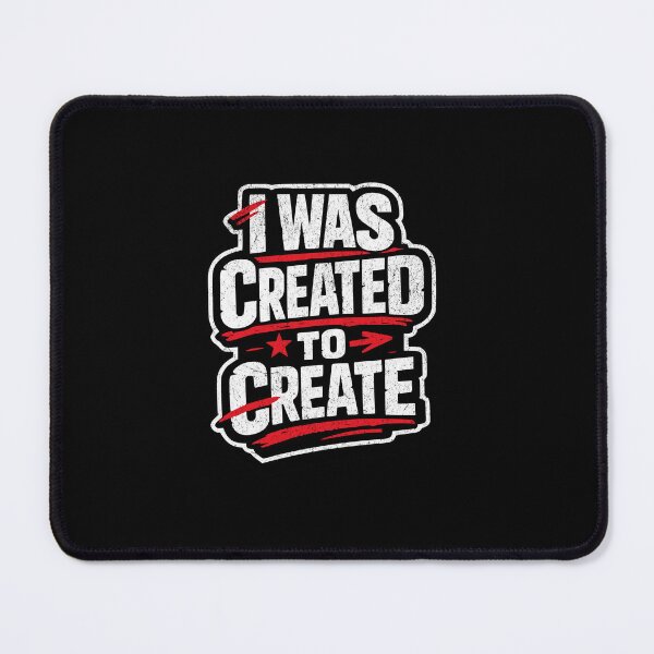 Item preview, I was created to create designed and sold by Pflugart.