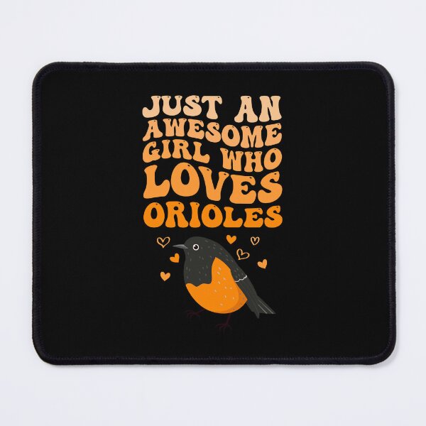Item preview, Just an Awesome Girl Who Loves Orioles designed and sold by AmineHQ.