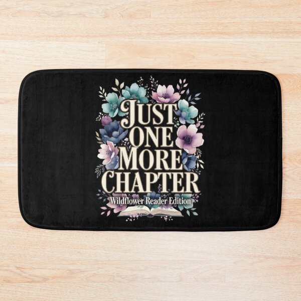 Item preview, Just One More Chapter Booktok Wildflower Reader Aesthetic   designed and sold by Syrupulse.