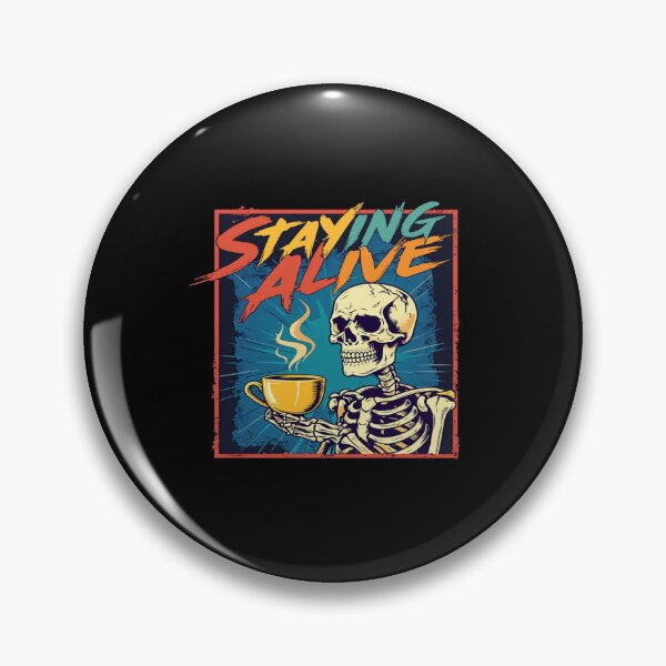 Item preview, Staying Alive Skeleton Coffee Art – Funny Retro Undead Caffeine Illustration designed and sold by Bright Nest Studio.