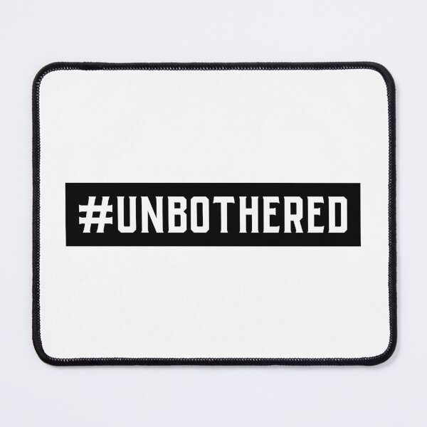 Item preview, #Unbothered Hashtag T-Shirt designed and sold by DwishOriginals.