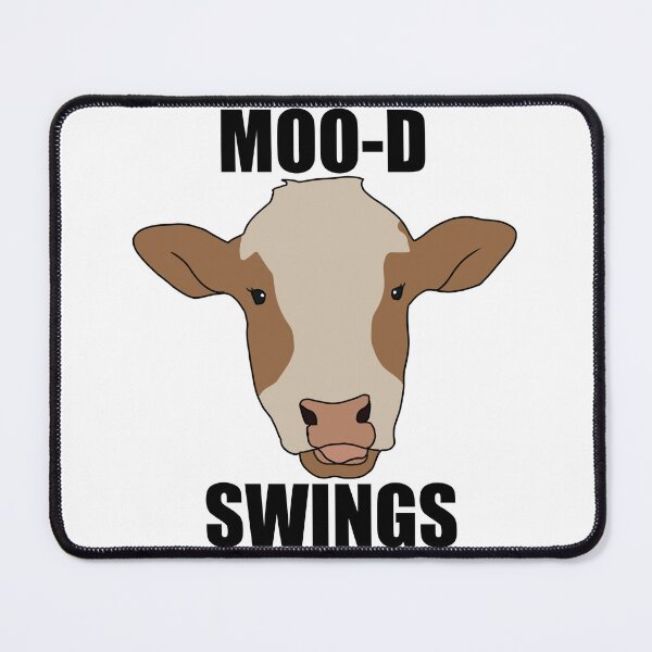 Item preview, “Moo-d Swings” Funny Cow Pun Farm designed and sold by AngelrayByMadi.