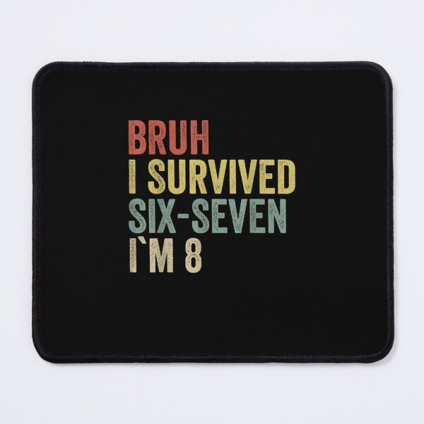 Item preview, 8th Birthday Boy Outfit I`m 8 Year Old Six Seven Bruh 6 7 designed and sold by Juansustait.