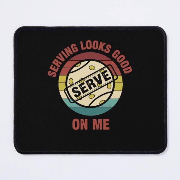 Item preview, Pickleball Serving Looks Good On Me Serve Funny designed and sold by LuminOrb.